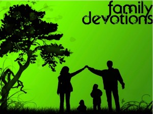 family devotions god beginnings resolutions shall matthew alone bread mouth comes word every live but
